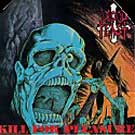 Kill for Pleasure