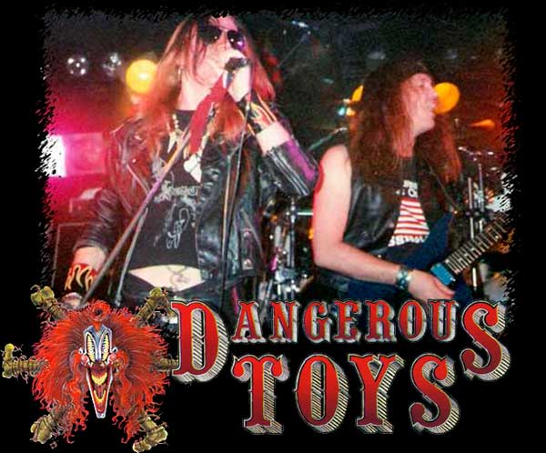 Dangerous Toys