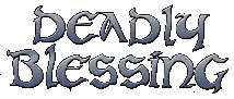 Deadly Blessing