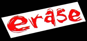 Erase