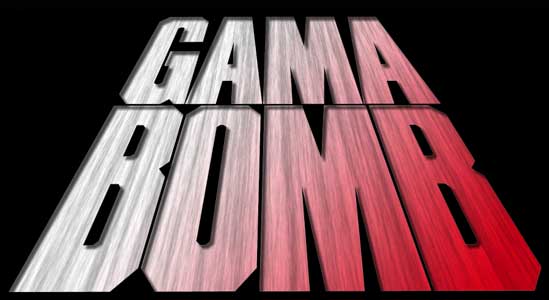 Gama Bomb