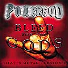 Bleed For the Gods