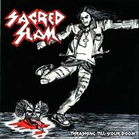 Thrashing Till Your Doom