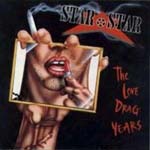 The Love Drag Years